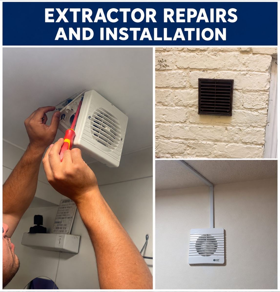 Extractor fan repairs and installation